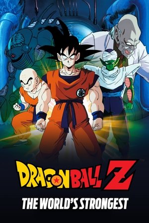 Watch Free Dragon Ball Z: The Worlds Strongest (1990)