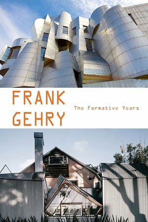 Watch Free Frank Gehry: The Formative Years (1988)