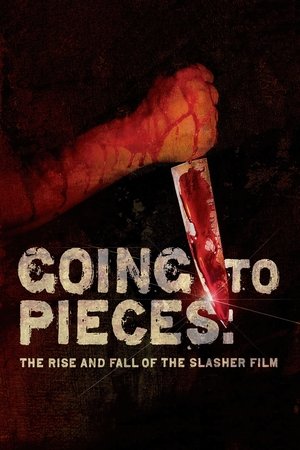 Watch Free Going to Pieces: The Rise and Fall of the Slasher Film (2006)