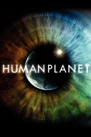 Watch Free Human Planet (2011)