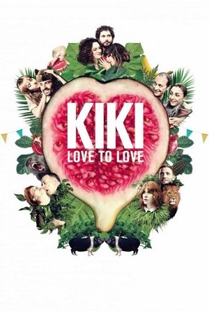 Watch Free Kiki, Love to Love (2016)