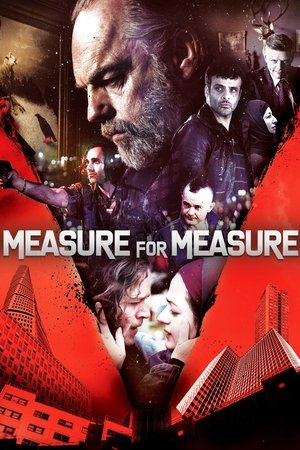 Watch Free Measure for Measure (2019)