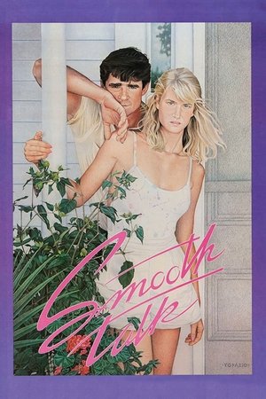Watch Free Smooth Talk (1985)