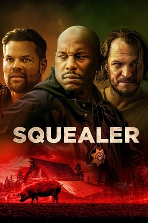Watch Free Squealer (2023)