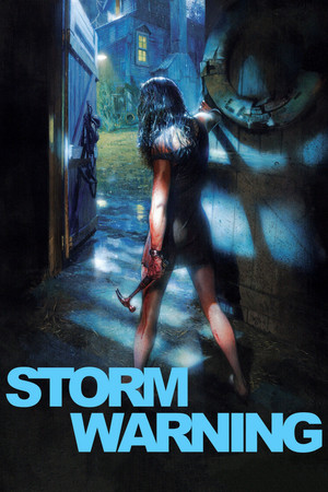 Watch Free Storm Warning (2007)
