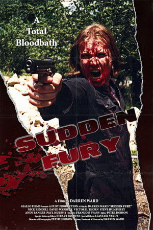 Watch Free Sudden Fury (1997)
