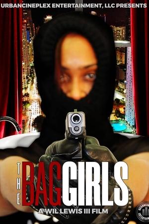 Watch Free The Bag Girls (2020)