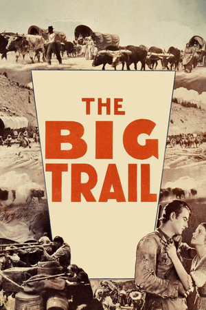 Watch Free The Big Trail (1930)