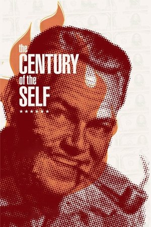 Watch Free The Century of the Self (2002 )