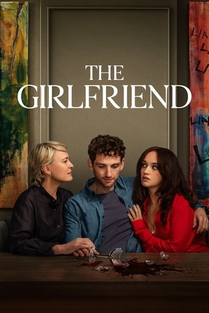 Watch Free The Girlfriend (2025–)