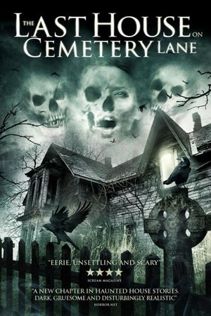 Watch Free The Last House on Cemetery Lane (2015)