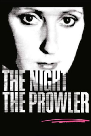 Watch Free The Night, the Prowler (1978)