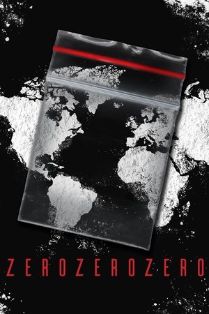 Watch Free ZeroZeroZero (2019 )