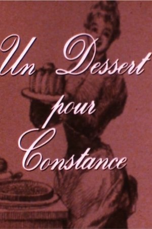 Watch Free Dessert for Constance (1981)