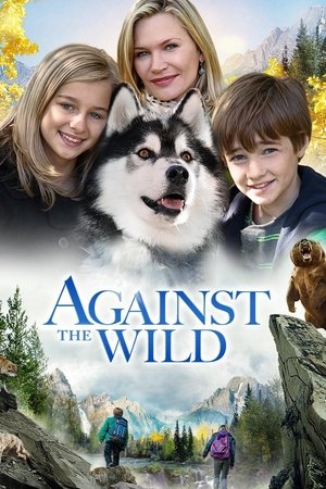 Watch Free Against the Wild 2013