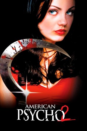 Watch Free American Psycho II: All American Girl (2002)