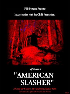 Watch Free American Slasher (2014)