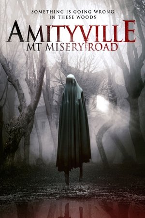 Watch Free Amityville: Mt Misery Road (2018)