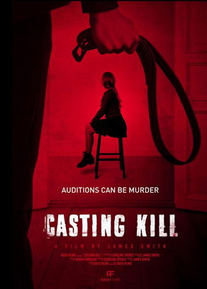 Watch Free Casting Kill (2023)