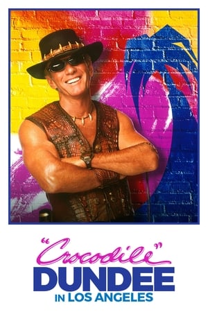 Watch Free Crocodile Dundee in Los Angeles (2001)