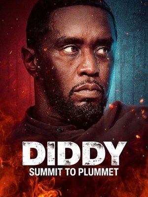Watch Free Diddy Summit to Plummet (2024)