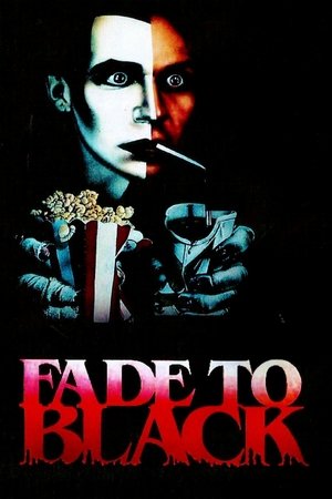 Watch Free Fade to Black (1980)