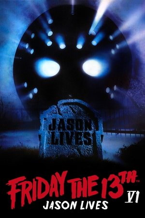 Watch Free Jason Lives: Friday the 13th Part VI (1986)