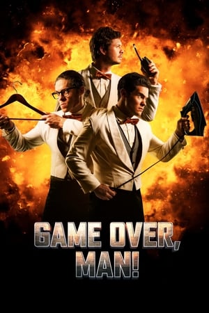 Watch Free Game Over, Man! (2018)