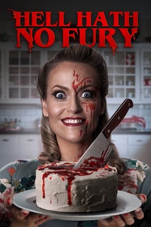 Watch Free Hell Hath No Fury (2023)