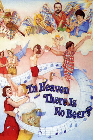 Watch Free In Heaven There Is No Beer (1984)
