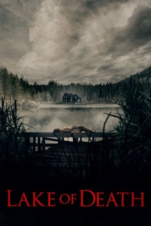 Watch Free Lake of Death (2019)
