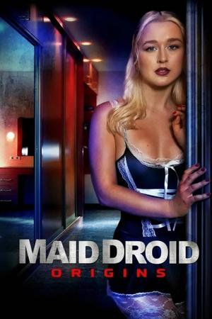 Watch Free Maid Droid Origins (2024)