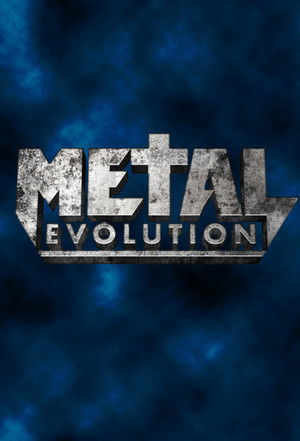 Watch Free Metal Evolution (2011-2014)