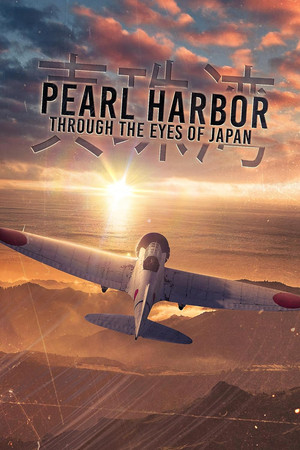 Watch Free Pearl Harbor Through the Eyes of Japan (2025)