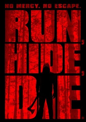 Watch Free Run, Hide, Die (2012)