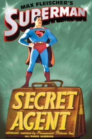 Watch Free Superman Secret Agent (1943)