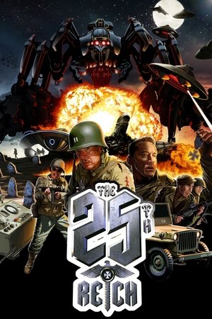 Watch Free The 25th Reich 2012