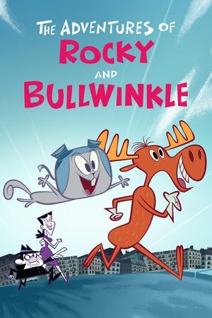 Watch Free The Adventures of Rocky and Bullwinkle (20182019)