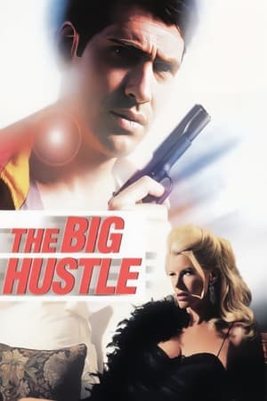 Watch Free The Big Hustle (1999)