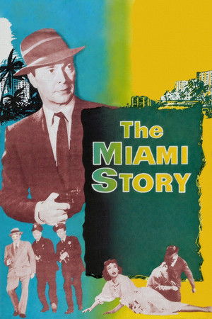 Watch Free The Miami Story (1954)