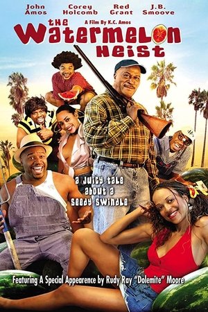 Watch Free The Watermelon Heist (2003)