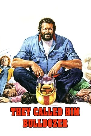 Watch Free Lo chiamavano Bulldozer (1978)