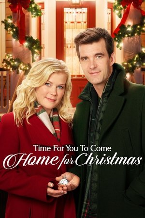Watch Free Time for You to Come Home for Christmas (2019)