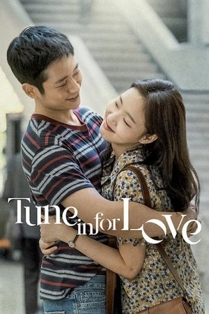 Watch Free Tune in for Love (2019)