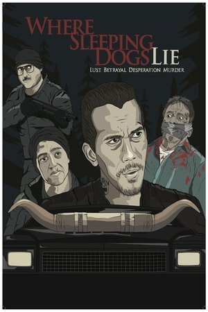 Watch Free Where Sleeping Dogs Lie (2016)