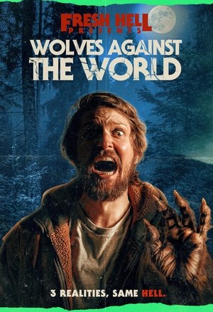 Watch Free Wolves Against the World (2024)