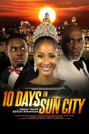 Watch Free 10 Days in Sun City (2017)