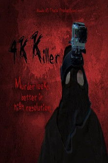 Watch Free 4K Killer (2019)