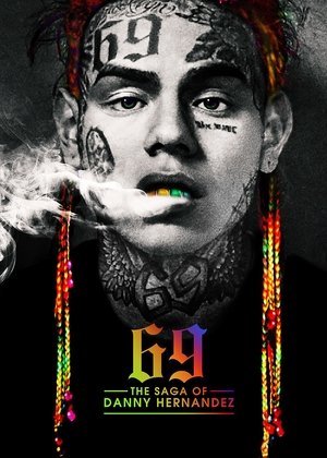 Watch Free 69 The Saga of Danny Hernandez (2020)
