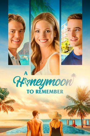 Watch Free A Honeymoon to Remember (2021)